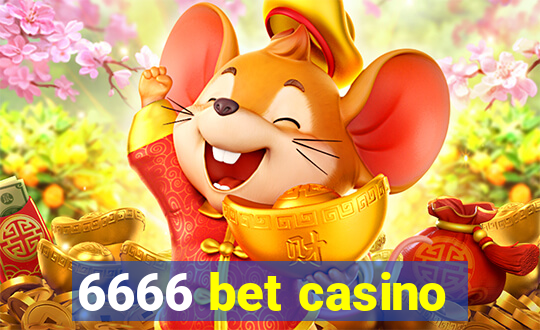 6666 bet casino